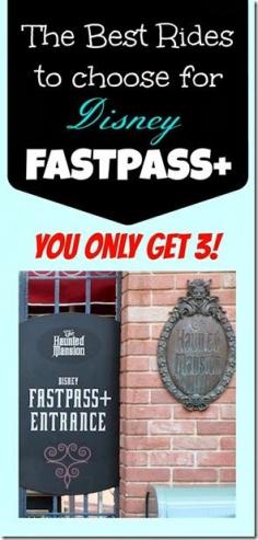 The Best rides to pick for Disney Fastpass+ ! You only get 3 Fastpass Plus choices - find out which ones you need to get and which ones you can skip before you head to Walt Disney World! #disney #fastpass+