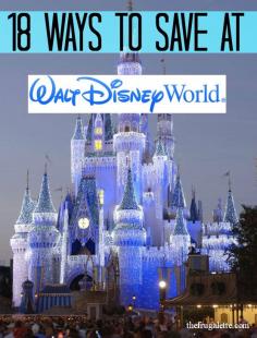 18 Ways to Save at Disney World (and 4 Freebies!) via @Isra {The Frugalette}