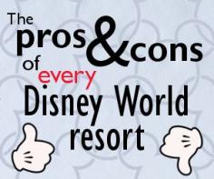 The pros and cons of every Disney World resort from WDWPrepSchool.com