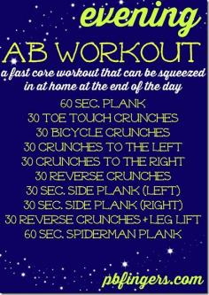 Evening Ab Workout - a fast workout you can squeeze in at the end of your day.