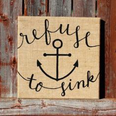 Refuse to Sink Anchor Art
