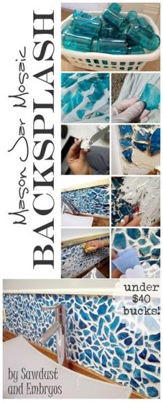 DIY Mason Jar Mosaic Backsplash Tutorial... everything for under $40 bucks! {Sawdust  Embryos}