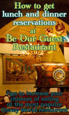 How to get FastPass+ for lunch and reservations for dinner at Be Our Guest | Magic Kingdom | Disney World