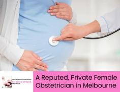 Get in touch with Dr. Marcia Bonazzi, a well-known and experienced obstetrician in Melbourne. She is dedicated in treating a range of obstetrics problems whether its pregnancy, childbirth or the postnatal period. 