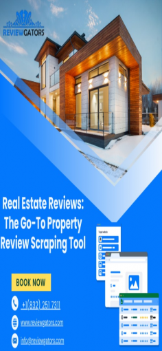 Real Estate Reviews Scraper-The Go-To Property Review Scraping Tool

Looking to extract genuine feedback from property listings? Visit https://www.reviewgators.com/real-estate-reviews-scraper.php — your solution for quick, efficient data extraction. This real estate reviews scraper helps you gather user opinions from multiple sources in just a few clicks. Whether you manage listings, work in real estate analytics, or need to scrape real estate reviews for marketing insights, this property review scraping tool makes the process seamless.